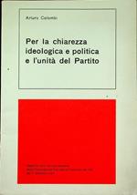 Per la chiarezza ideologica e politica e l’unita del partito: rapporto alla riunione plenaria della Commissione centrale di controllo del PCI del 7 dicembre 1971