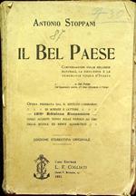 Il bel paese: conversazioni sulle bellezze naturali, la geologia e la geografia d’Italia. Edizione stereotipa originale