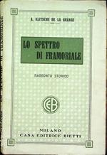 Lo spettro di Framoriale: racconto storico. Romanzi storici e morali 23