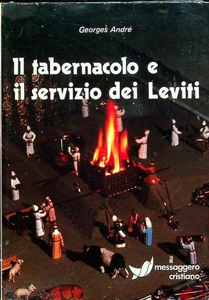 Il tabernacolo e il servizio dei Leviti - André George - copertina