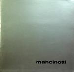 Mancinotti: 6 maggio - 29 maggio 1971