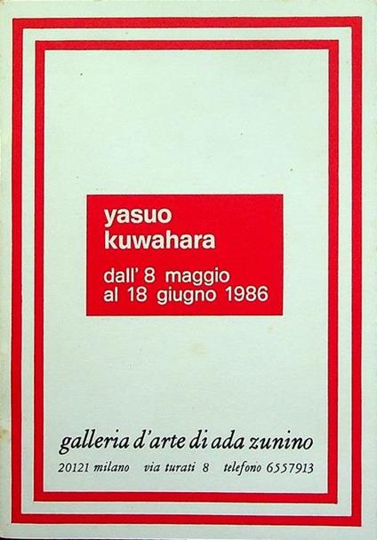 Yasuo Kuwahara: Dall’8 maggio al 18 giugno 1986 - Yasuo Kuwahara - copertina