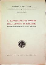 Il rappresentante comune degli azionisti di risparmio nell'organizzazione della società per azioni