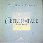 Oltrenatale: storie d’inverno