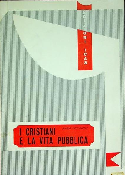 I cristiani e la vita pubblica: testo della dichiarazione dei vescovi - Mario Puccinelli - copertina