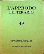 L’approdo letterario: rivista trimestrale di lettere e arti: N. 49 (nuova serie) - A. XVI - marzo 1970
