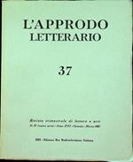 L’approdo letterario: rivista trimestrale di lettere e arti: N. 37 (nuova serie) - A. XIII - gennaio-marzo 1967