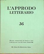 L’approdo letterario: rivista trimestrale di lettere e arti: N. 36 (nuova serie) - A. XII - ottobre-dicembre 1966