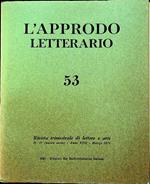 L’approdo letterario: rivista trimestrale di lettere e arti: N. 53 (nuova serie) - A. XVII - marzo 1971