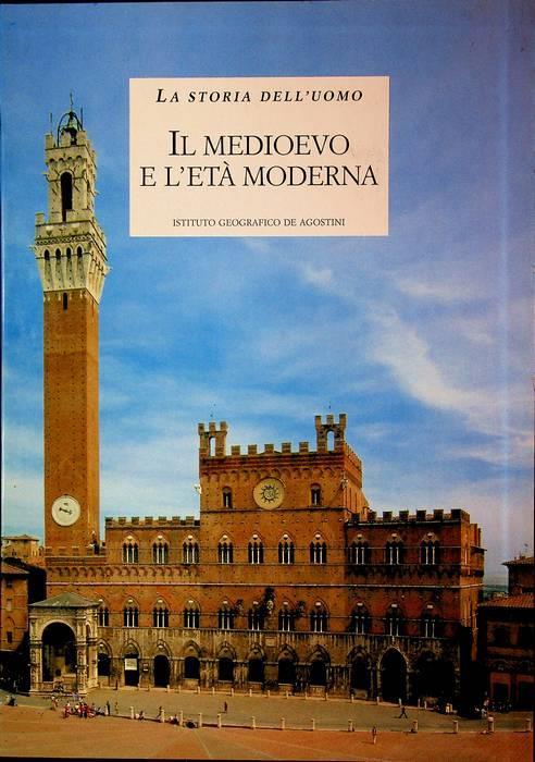 Il medioevo e l'età moderna - Sergio Roda,Dino Carpanetto - copertina