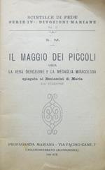 Il Maggio dei piccoli ossia la vera devozione e la medaglia miracolosa: spiegata ai Beniamini di Maria