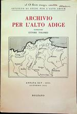Archivio per l’Alto Adige: Annata XLV - 1951