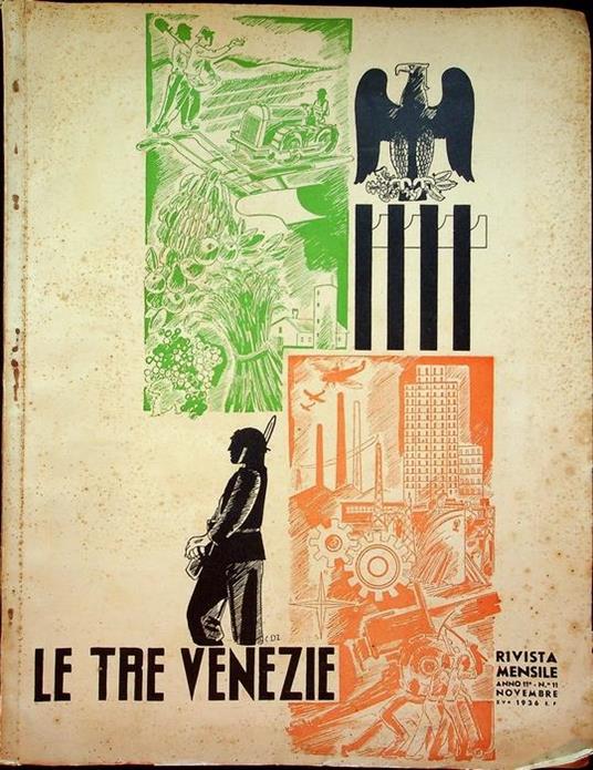 Le tre Venezie: A. XI - N. 11 - novembre 1936-XV - copertina