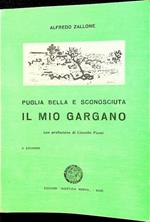 Il mio Gargano: Puglia bella e sconosciuta