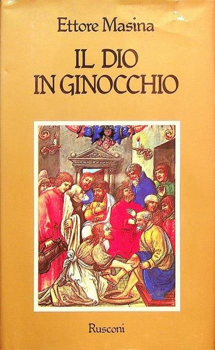 Il Dio in ginocchio - Ettore Masina - copertina