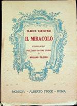 Il miracolo: romanzo