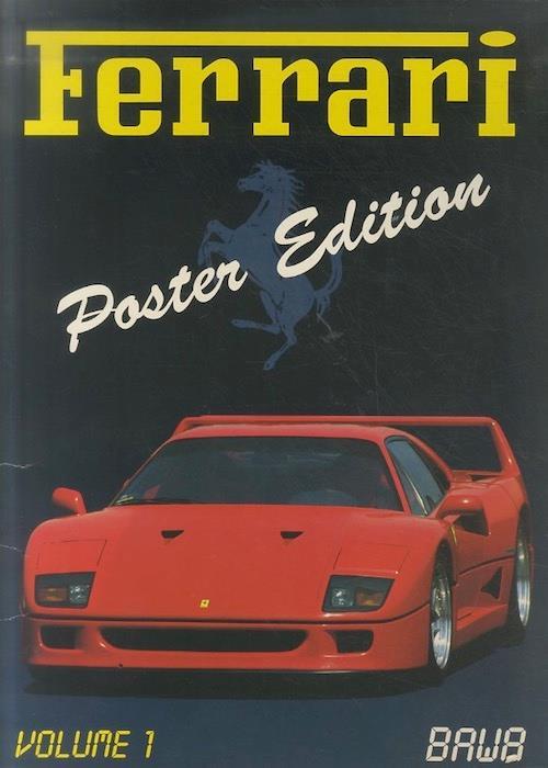 Ferrari Poster Edition - Libro Usato - Bawa 
