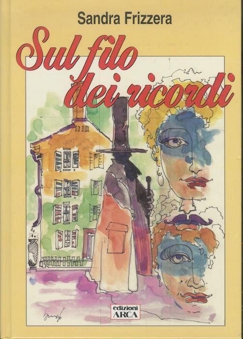 Sul filo dei ricordi - Sandra Frizzera - copertina