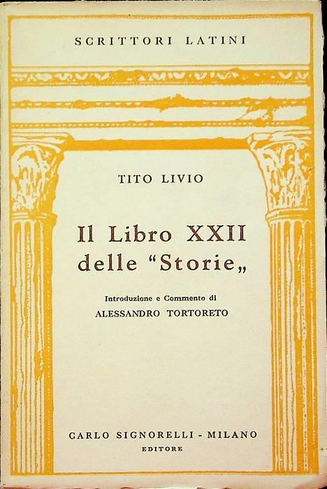 Il libro XXII delle storie - Livio Tito - copertina