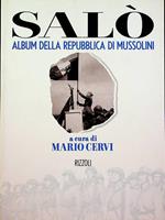 Salò. Album della Repubblica di Mussolini