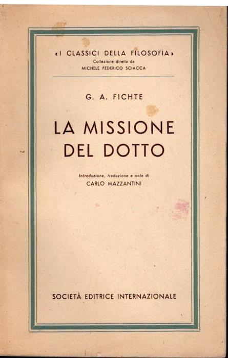 La missione del dotto - J. Gottlieb Fichte - copertina