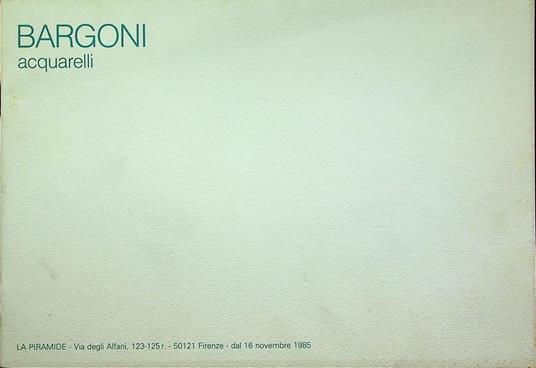 Bargoni: acquarelli - Viana Conti - copertina