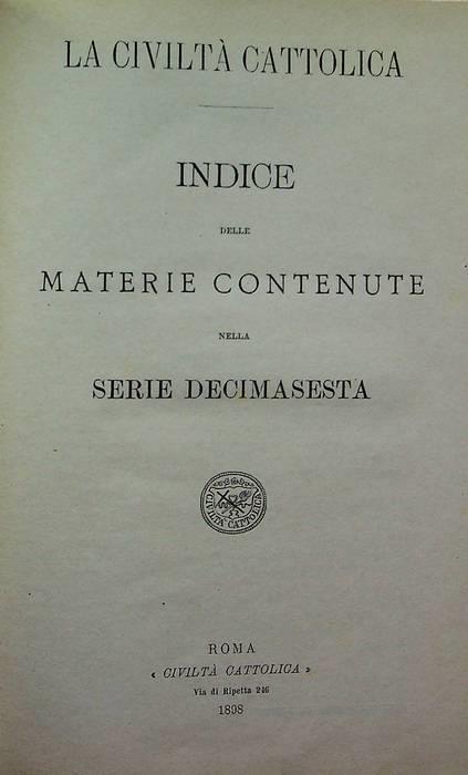 La civiltà cattolica: Indice delle materie contenute nella serie decimasesta - copertina