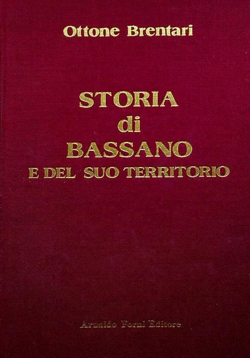 Storia di Bassano - Ottone Brentari - copertina