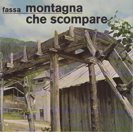 Fassa, montagna che scompare - Damiano Magugliani - copertina