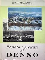 Passato e presente di Denno