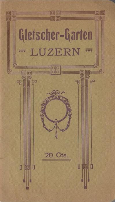Gletsscher-Garten: Luzern - copertina