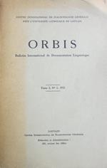 Orbis: bulletin international de documentation linguistique: tomo I, N. 1, 1952