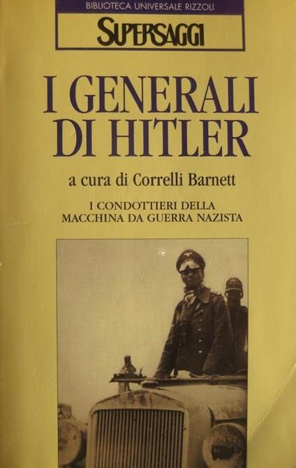 I generali di Hitler - Maurizio Pagliano - copertina