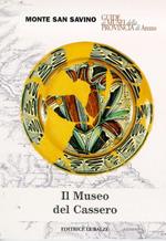 Il museo del Cassero di Monte S. Savino