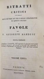 Ritratti critici ovvero Brevi pitture de’ vizi e delle stravaganze di questo secolo e favole