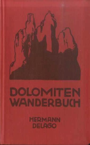 Dolomiten-Wanderbuch - Hermann Delago - copertina