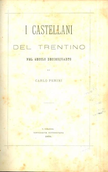 I castellani del Trentino nel secolo decimoquarto - Carlo Perini - copertina