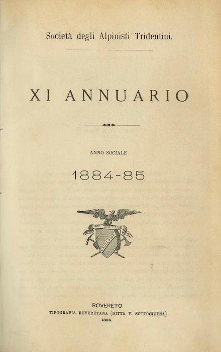 Società degli Alpinisti Tridentini: XI annuario: anno sociale 1884-1885 - copertina