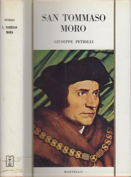 San Tommaso Moro. I grandi santi - Giuseppe Petrilli - copertina
