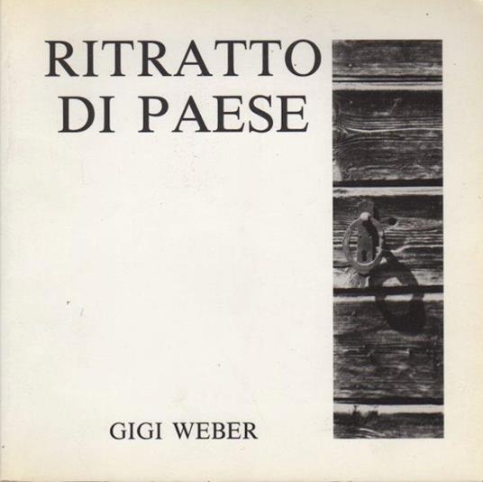 Ritratto di paese - Louis Weber - copertina
