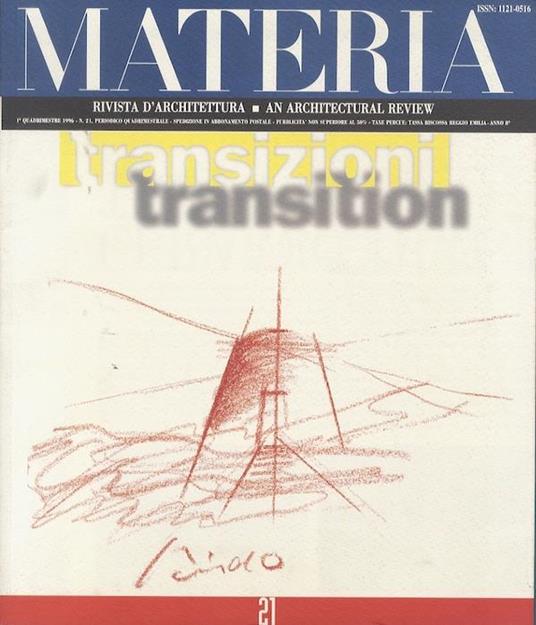 Materia: Rivista d’architettura = An Architectural review. 1° Quadrimestre 1996. N. 21 - copertina