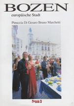 Bozen: europäische Stadt