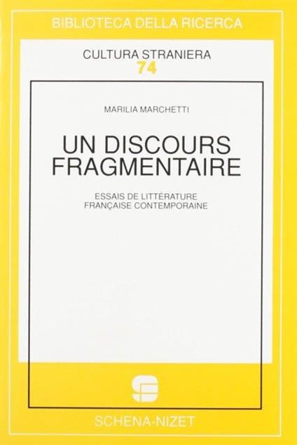 Un discours fragmentaire - Marilia Marchetti - copertina