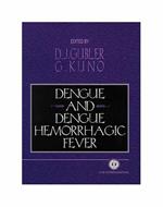 Dengue and Dengue Hemorrhagic F