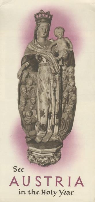 See Austria in the holy year. [Lingue: inglese. tedesco. francese] - copertina