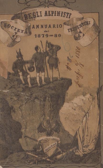 Annuario della Società degli Alpinisti Tridentini: anno sociale 1879-80 - copertina