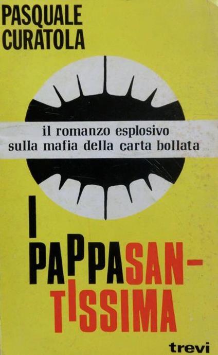I pappasantissima - Pasquale Curatola - copertina
