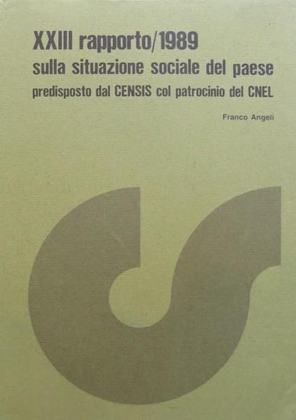 XXIII: Ventitreesimo rapporto, 1989 sulla situazione sociale del paese - copertina