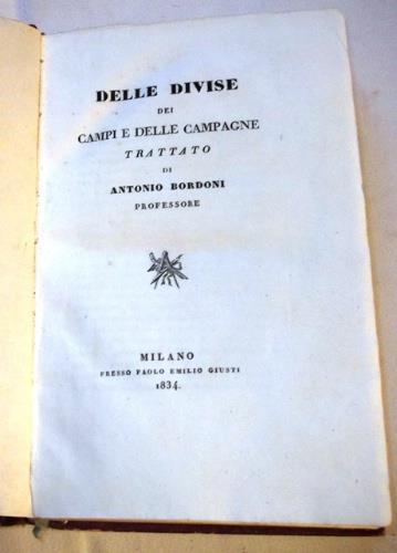 Delle divise dei campi e delle campagne - Antonio Bordoni - copertina