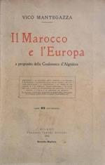 Il Marocco e l'Europa. A proposito della Conferenza d'Algesiras